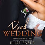 Bad Wedding cover image