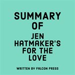 Summary of Jen Hatmaker's For the Love cover image