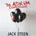 The Asylum Confessions cover image