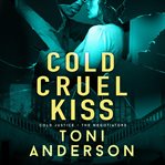 Cold cruel kiss cover image