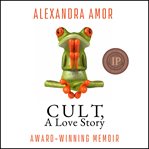Cult, a Love Story cover image