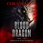 Blood Dragon. Book two cover image