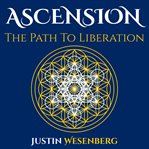 Ascension the Path to Liberation cover image