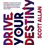 Drive Your Destiny cover image