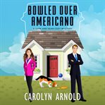 Bowled Over Americano cover image