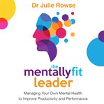 The Mentally Fit Leader cover image