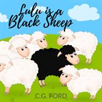 Lulu Is a Black Sheep cover image