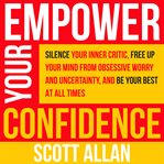 Empower Your Confidence cover image