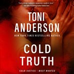 Cold Truth : Romantic Thriller cover image