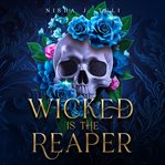 Wicked Is the Reaper : Cursed Captors cover image