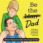 Be the dad cover image
