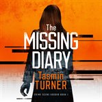 The Missing Diary cover image