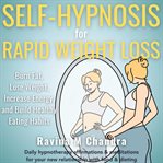 Self-Hypnosis for Rapid Weight Loss cover image
