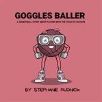 Goggles Baller cover image