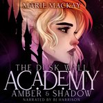 Amber and Shadow cover image