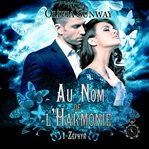 Zéphyr : Au Nom de l'Harmonie cover image
