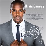 Wilfully Love : Love (Sunway)(French) cover image