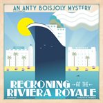 Reckoning at the Riviera Royale cover image