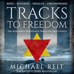 Tracks to Freedom cover image