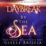 Daybreak by the Sea cover image