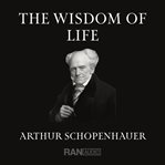 The Wisdom of Life cover image