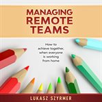 Managing Remote Teams cover image