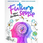 Awaken Your Future Sense cover image