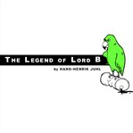 The Legend of Lord B cover image