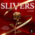 Slivers of Lust cover image
