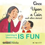 Once Upon a Coin, and Other Stories! cover image
