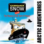 Icebreaker snow and the mission on the gulf of finland cover image