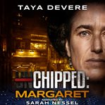 Margaret : Unchipped cover image