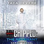 Chipped : The Revenant cover image