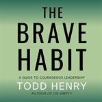 The Brave Habit cover image