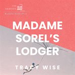 Madame Sorel's Lodger cover image