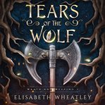Tears of the Wolf cover image