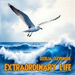 Extraordinary Life cover image