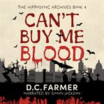 Can't Buy Me Blood cover image
