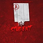 The Student : A Psychological Thriller cover image
