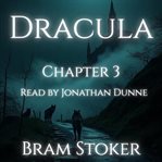 Jonathan Harker's Journal (Continued) : A Chapter-by-Chapter Reading of Bram Stoker's Classic cover image