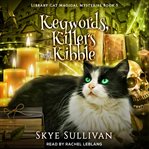 Keywords, Killers and Kibble cover image