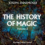 The History of Magic Volume 2 cover image
