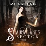 Shadowlands Sector, Two cover image