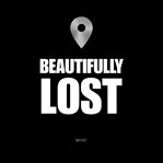 Beautifully Lost cover image