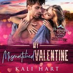 My Mismatched Valentine cover image