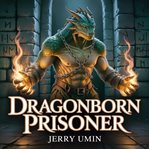 Dragonborn Prisoner cover image