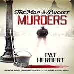 The Mop & Bucket Murders cover image