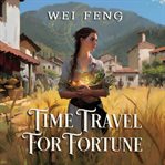 Time Travel for Fortune cover image