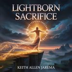 Lightborn Sacrifice cover image