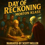 Day of Reckoning : The Oath That Remade Humanity cover image